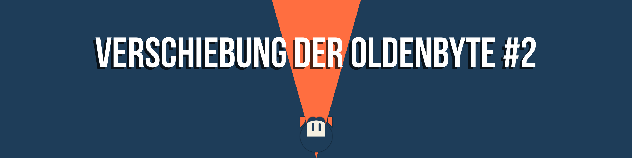 Verschiebung der Oldenbyte #2